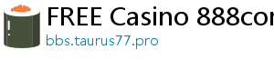 FREE Casino 888com