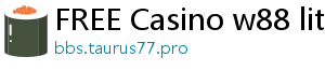 FREE Casino w88 lite